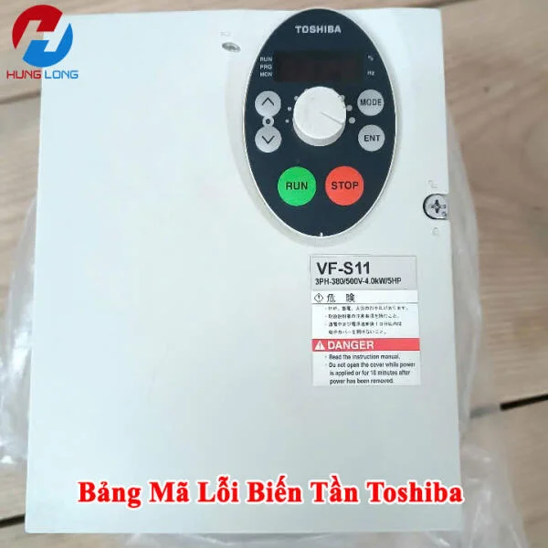 Bảng mã lỗi biến tần Toshiba VF-S11, VF-S15, VF-AS1 (kèm gợi ý xử lý)