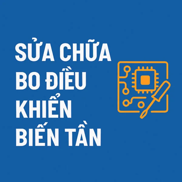 Sửa chữa bo điều khiển biến tần: Hướng dẫn chi tiết từ A-Z