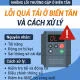 loi-qua-tai-va-cach-xu-ly